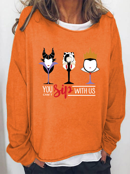 Volle Größe „You Can't Sip With US“-Grafik-Sweatshirt